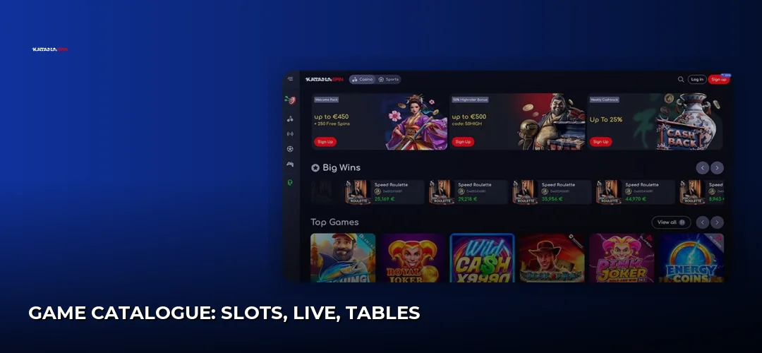 Game catalogue: slots, live, tables